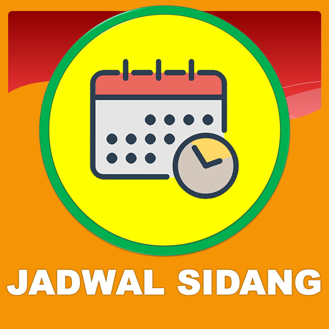JADWAL SIDANG